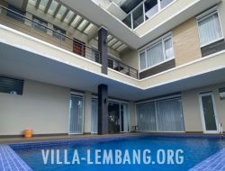 Villa di Lembang Cocok untuk Gathering dan Acara Perusahaan